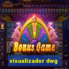 visualizador dwg